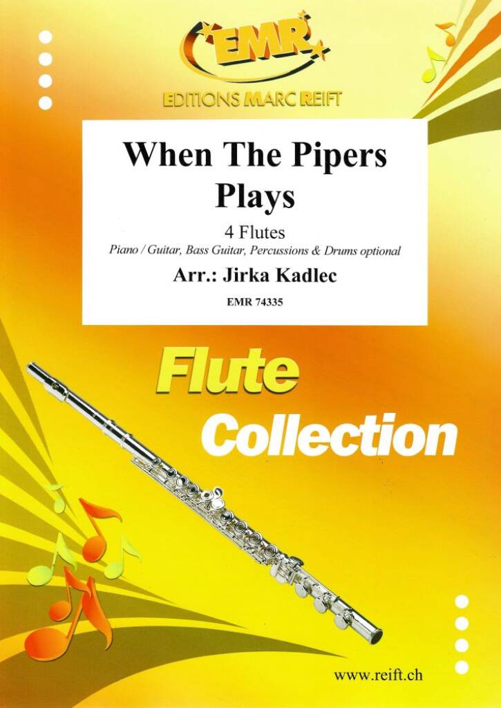 When The Pipers Plays
